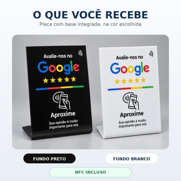 O que você recebe: placa com base integrada na cor escolhida, NFC incluso
