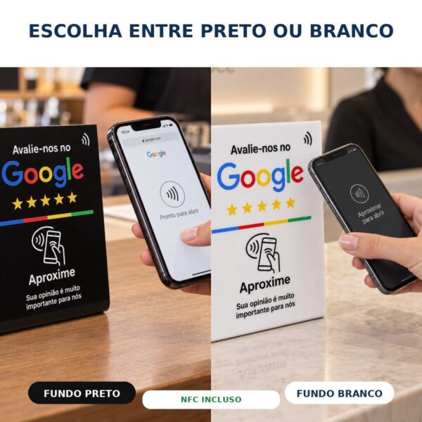 Escolha entre fundo preto ou fundo branco — NFC incluso